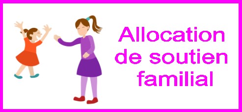 Un coup de pouce pour l'allocation de soutien familial ...